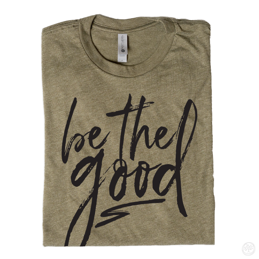 Be The Good